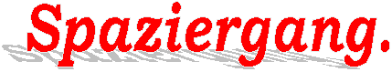 Spaziergang.
