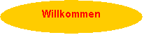 Ovaal: Willkommen